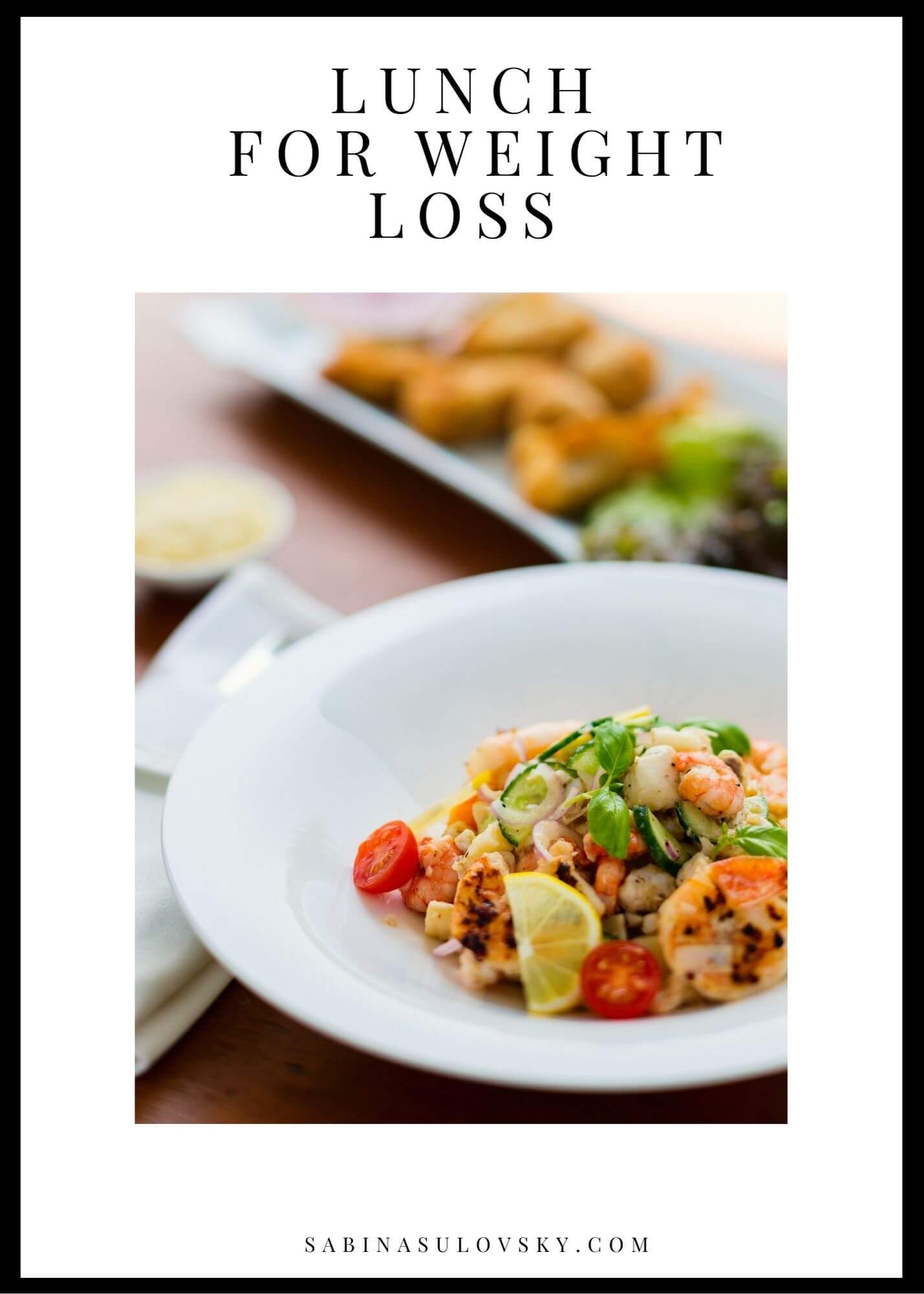 lunch for weight loss sabina sulovsky-2