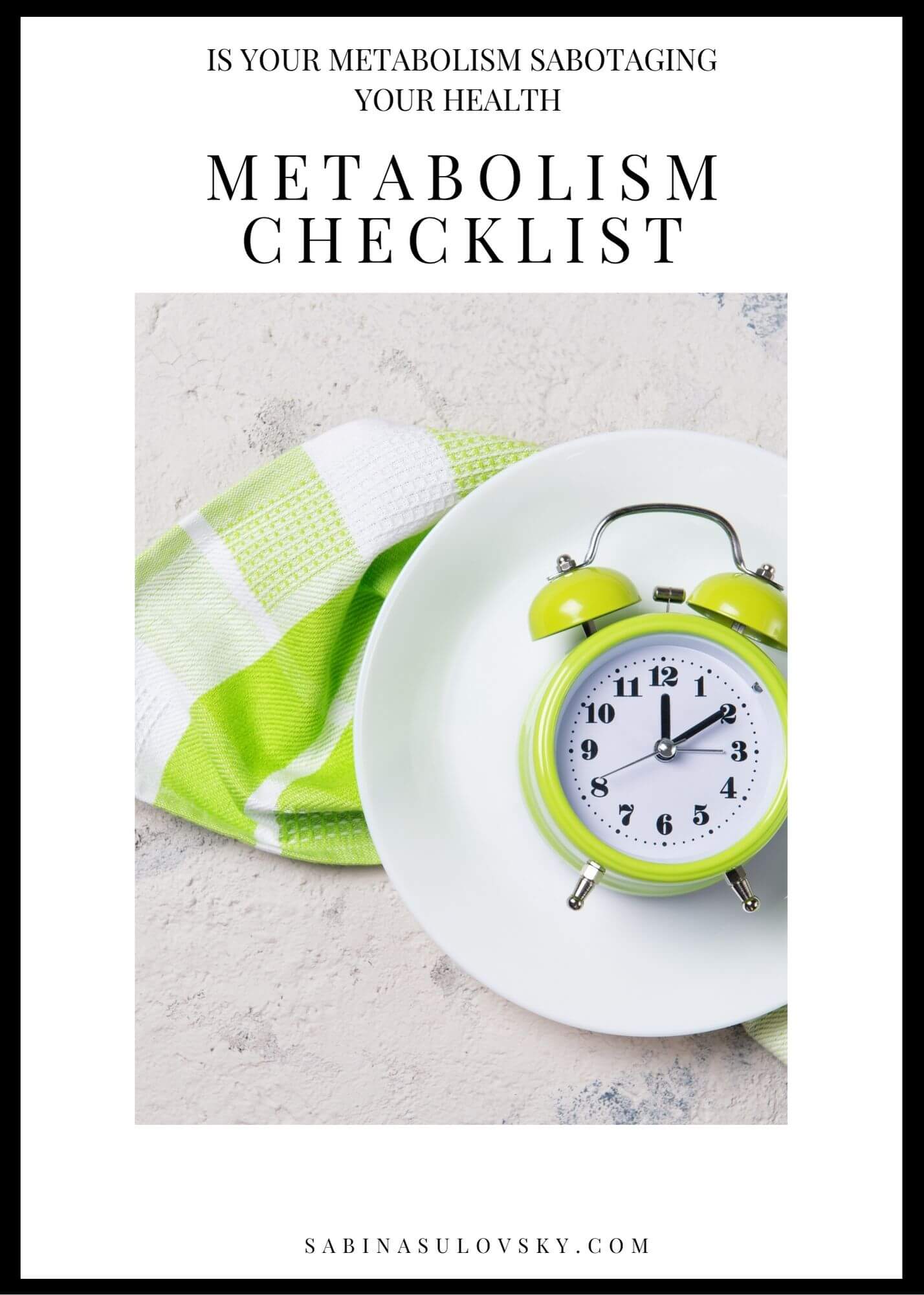 METABOLISM CHECKLIST COVER METABOLISM CHECKLIST